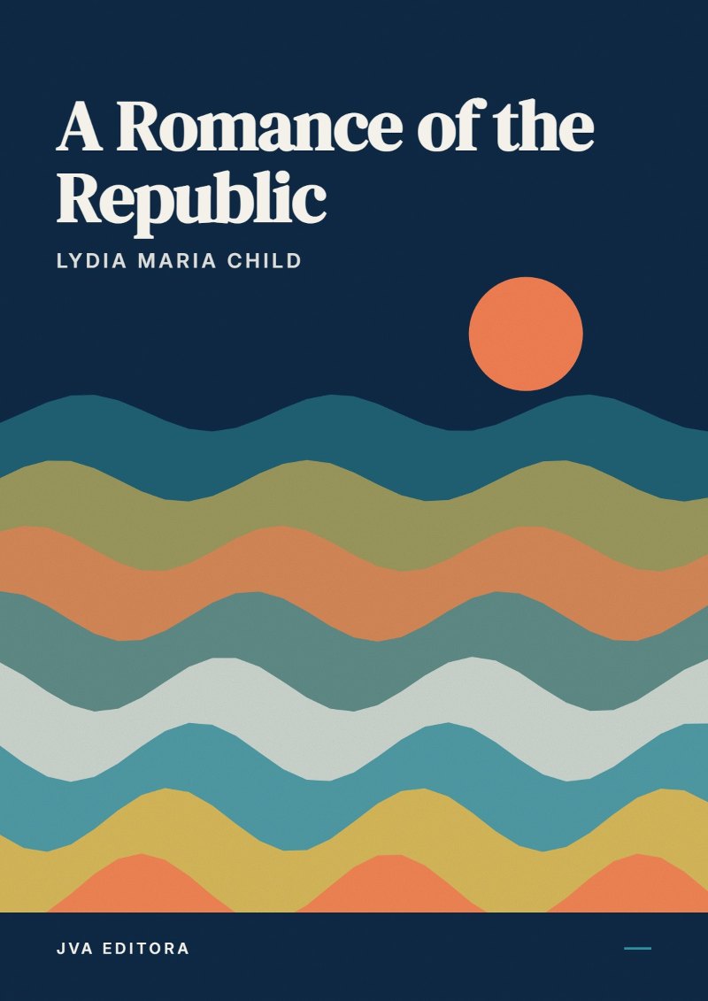 Capa de A Romance of the Republic
