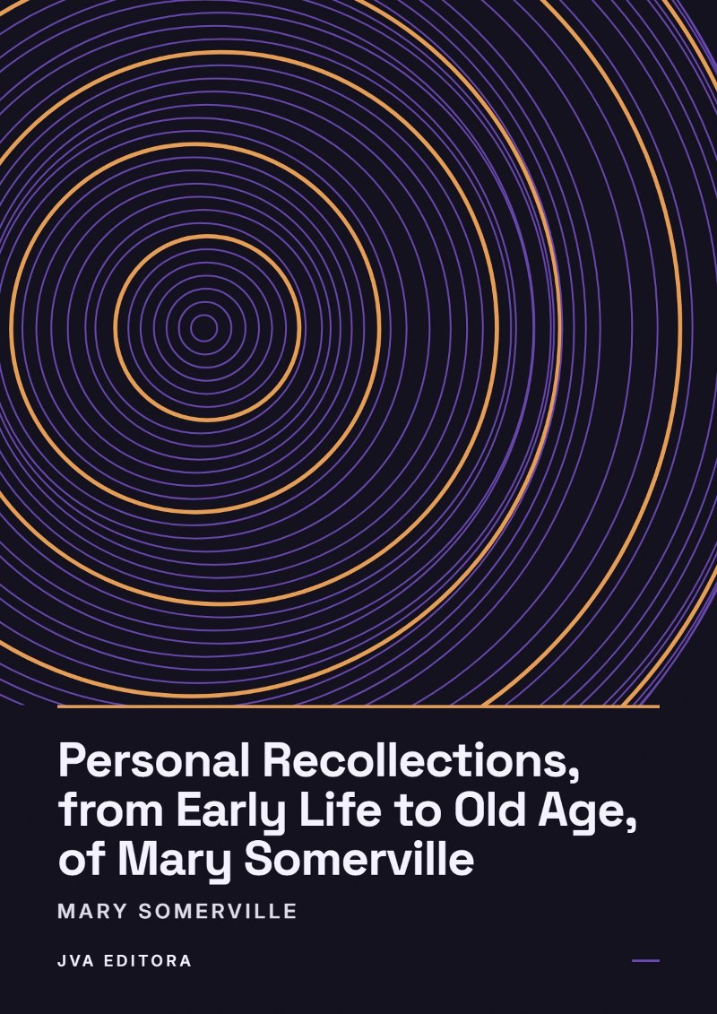 《Personal Recollections, from Early Life to Old Age, of Mary Somerville》封面