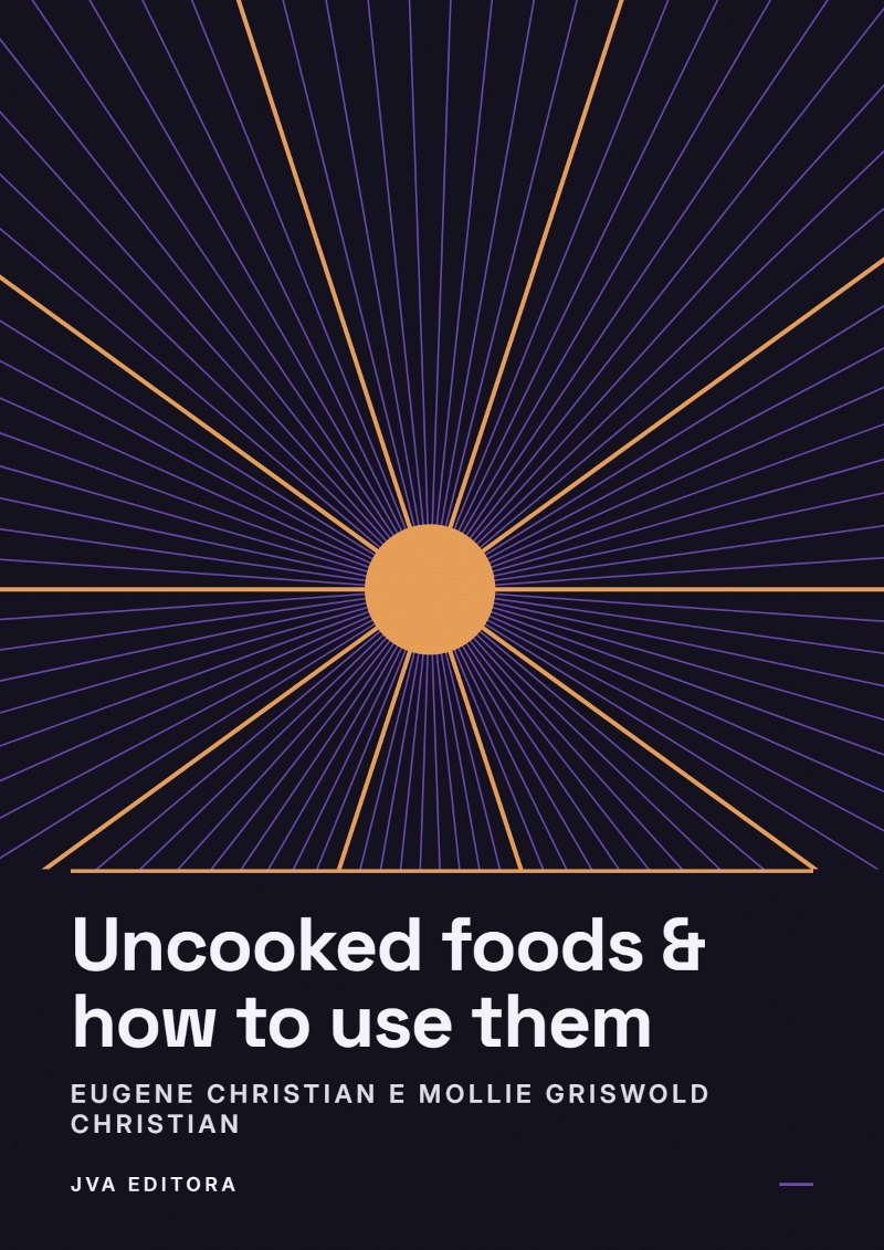Cover von Uncooked foods & how to use them