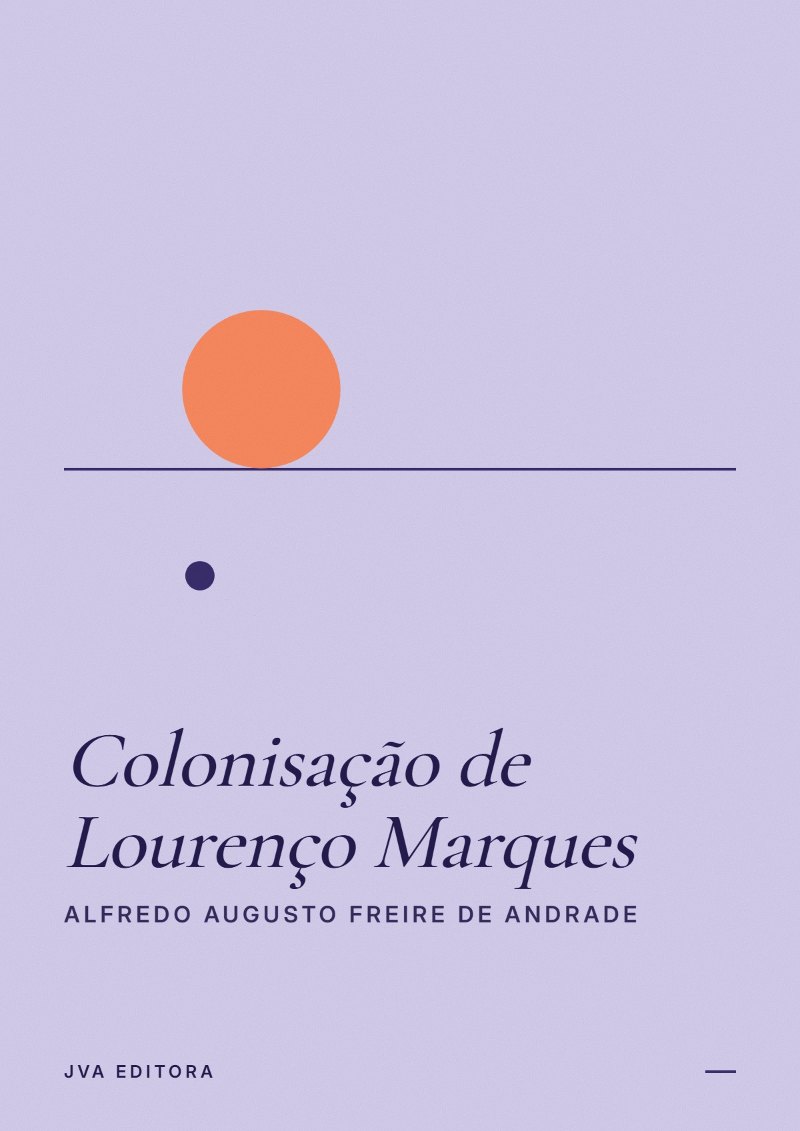 Cover von Colonisação de Lourenço Marques