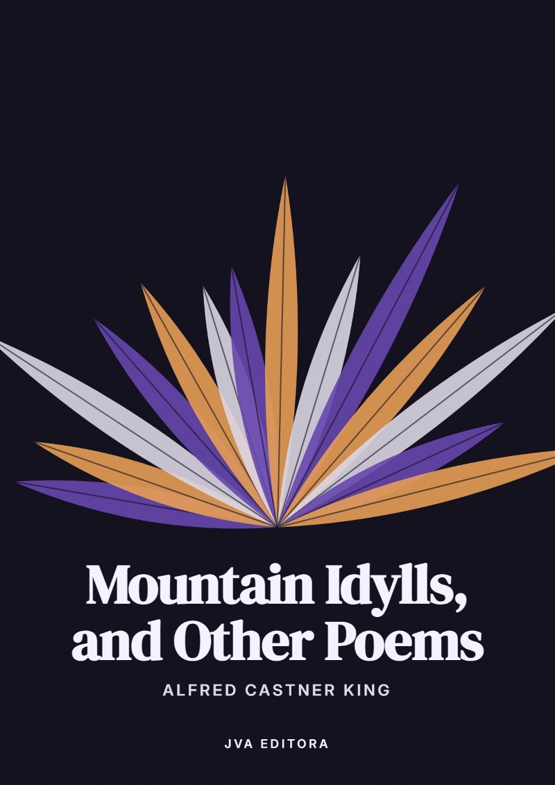 Copertina di Mountain Idylls, and Other Poems