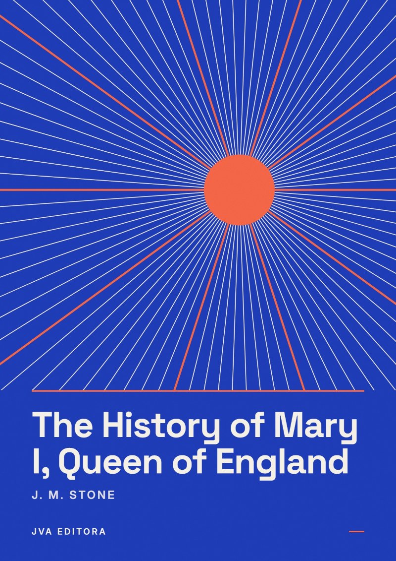 Εξώφυλλο του The History of Mary I, Queen of England