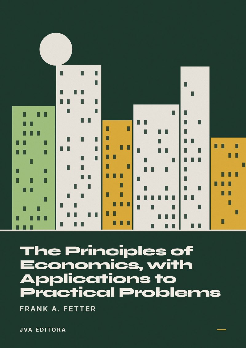 Copertina di The Principles of Economics, with Applications to Practical Problems