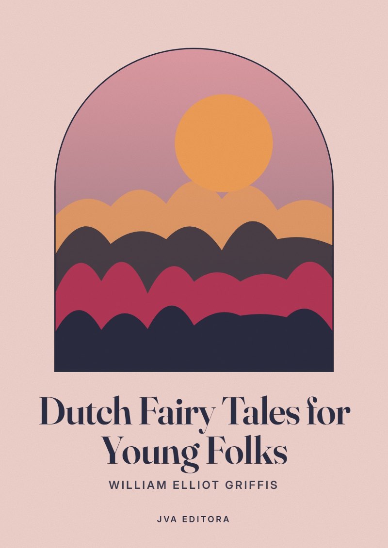Copertina di Dutch Fairy Tales for Young Folks