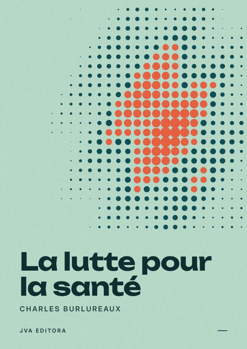 Couverture de La lutte pour la santé