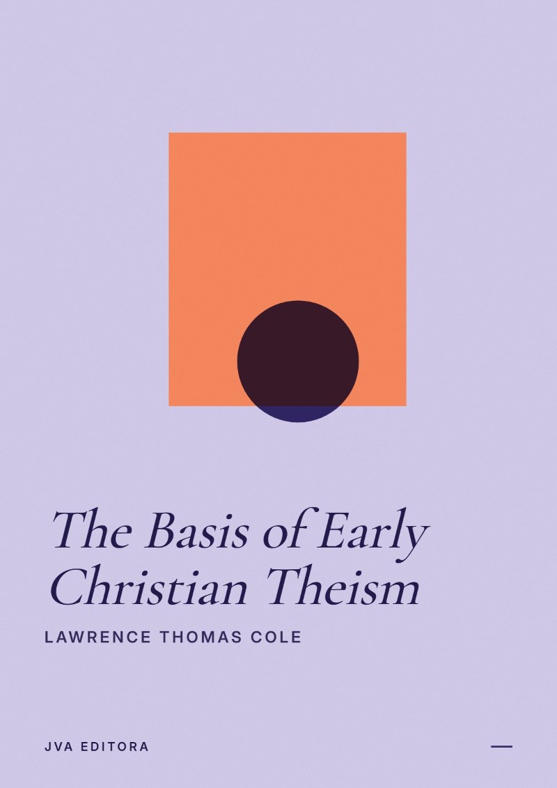 Couverture de The Basis of Early Christian Theism