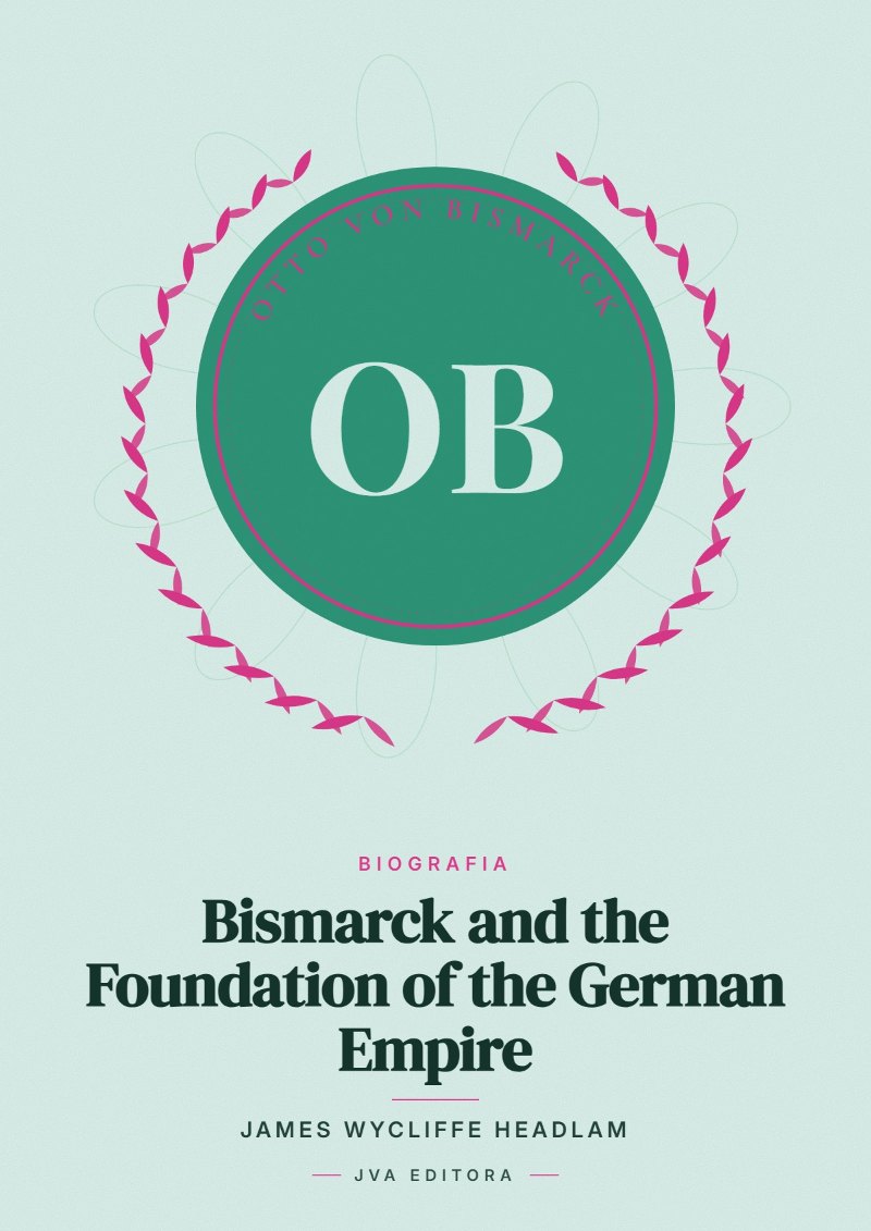 Copertina di Bismarck and the Foundation of the German Empire