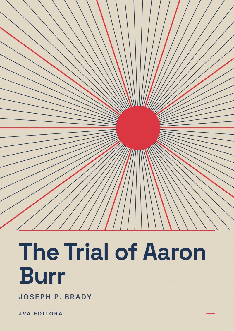 Couverture de The Trial of Aaron Burr