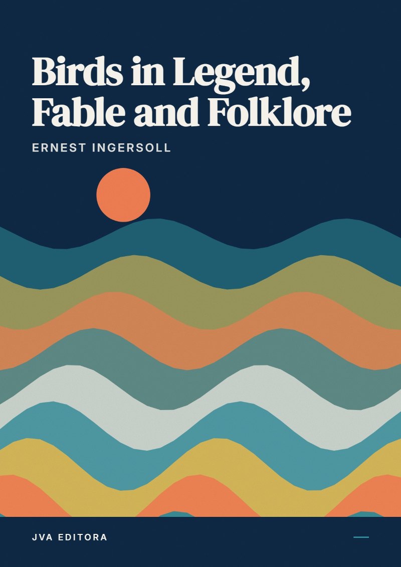 Capa de Birds in Legend, Fable and Folklore