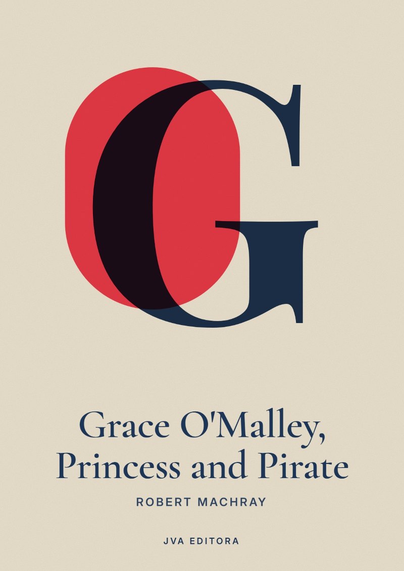 《Grace O'Malley, Princess and Pirate》封面