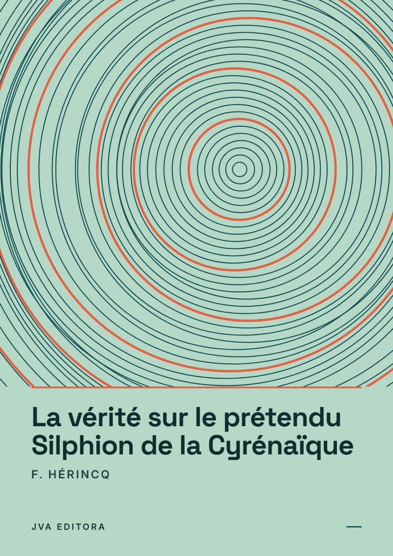 Capa de La vérité sur le prétendu Silphion de la Cyrénaïque