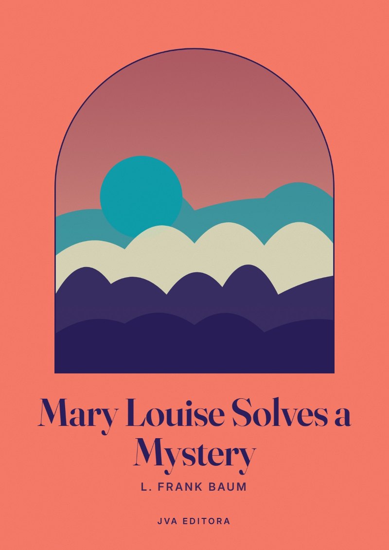 Cover of Mary Louise Solves a Mystery