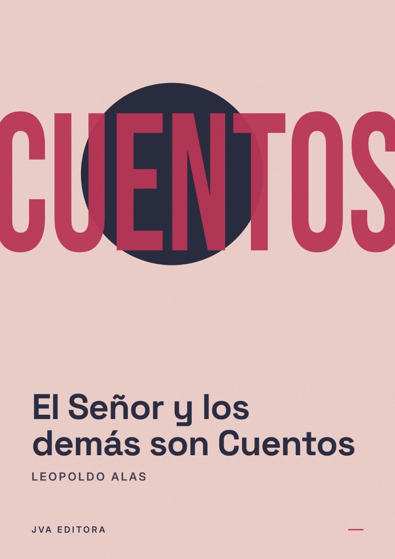 Εξώφυλλο του El Señor y los demás son Cuentos