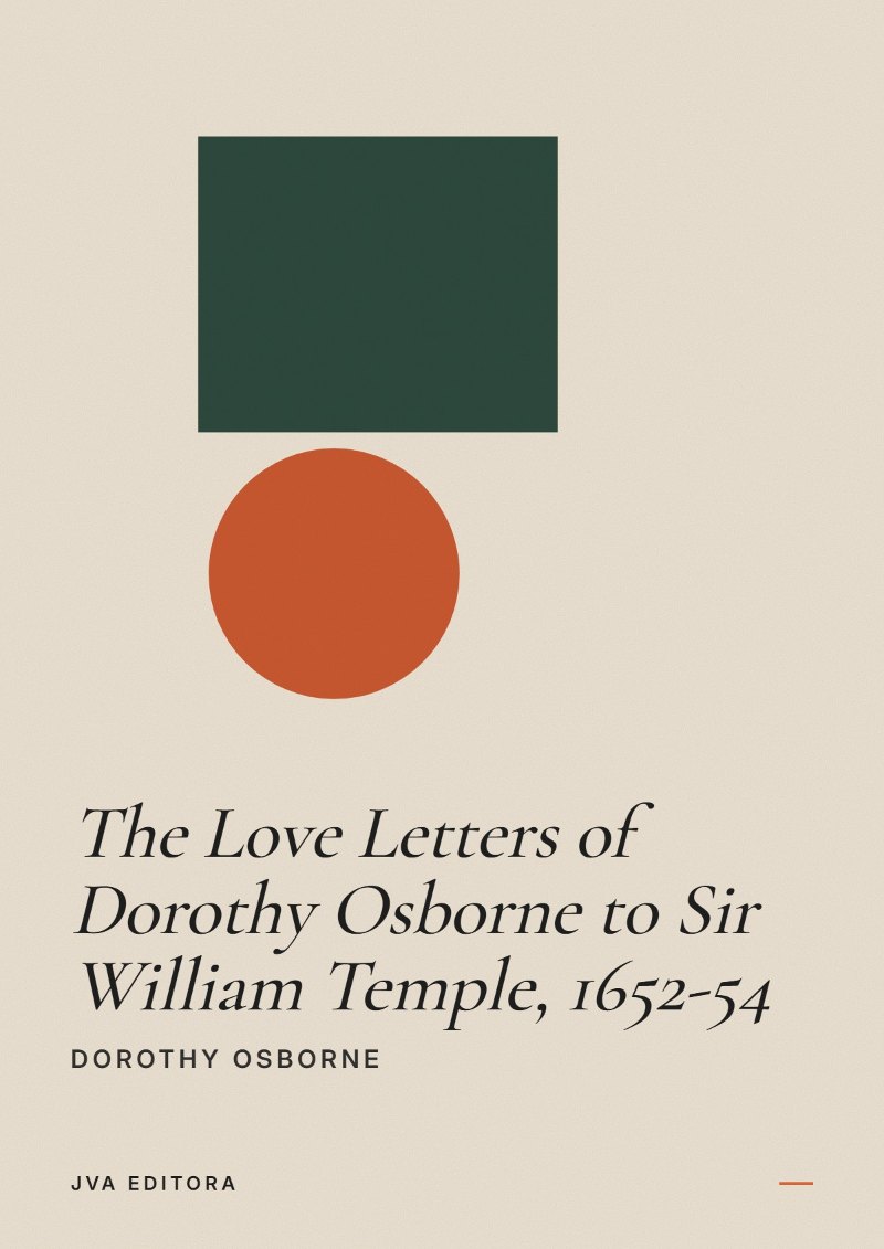 Εξώφυλλο του The Love Letters of Dorothy Osborne to Sir William Temple, 1652-54
