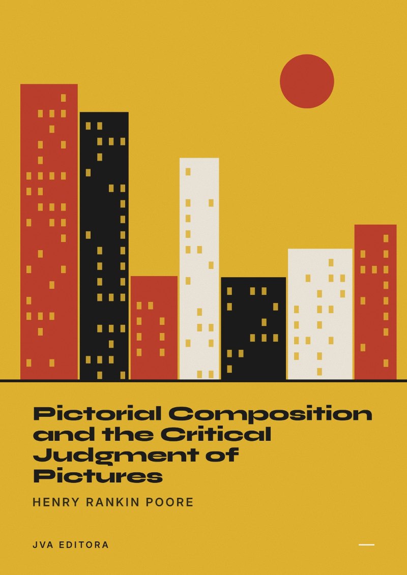 Capa de Pictorial Composition and the Critical Judgment of Pictures