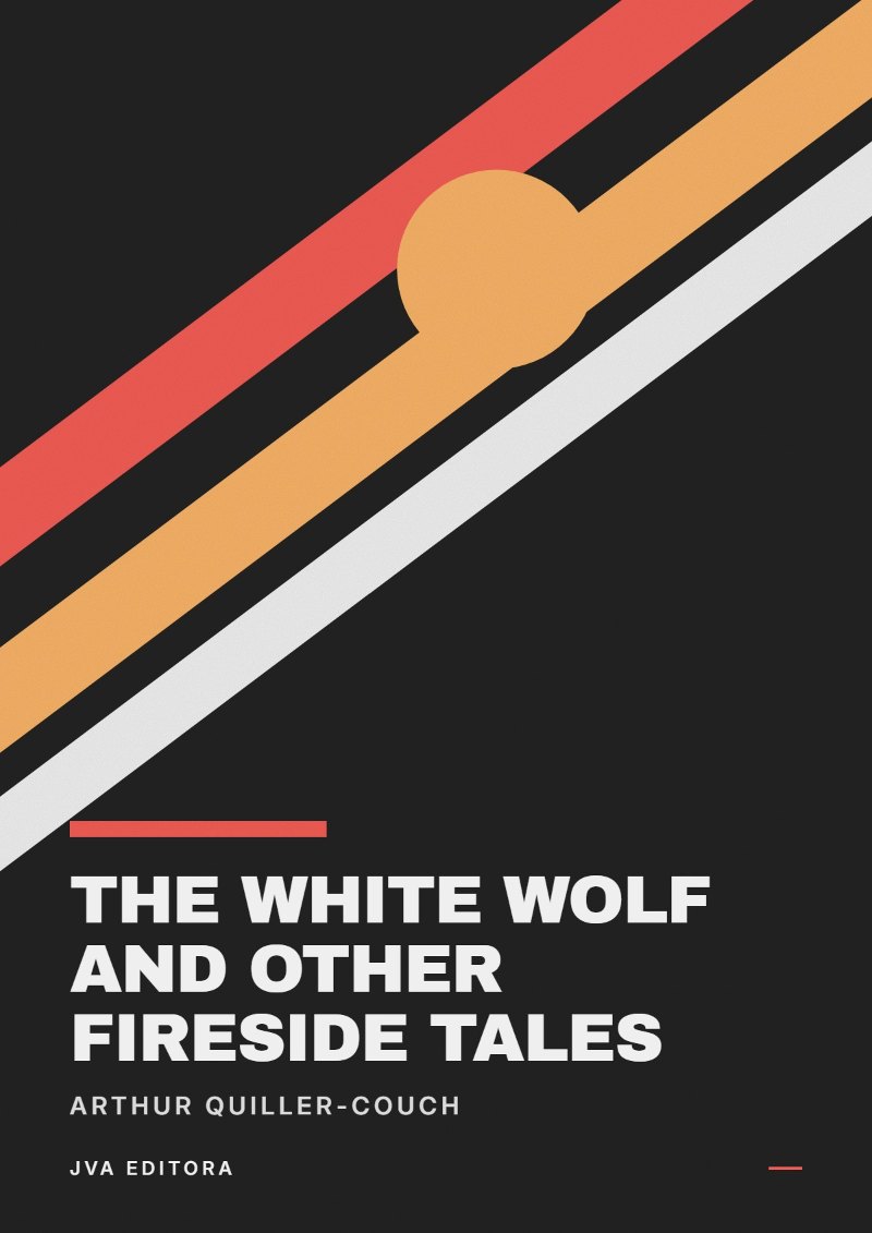 Cover von The White Wolf and Other Fireside Tales