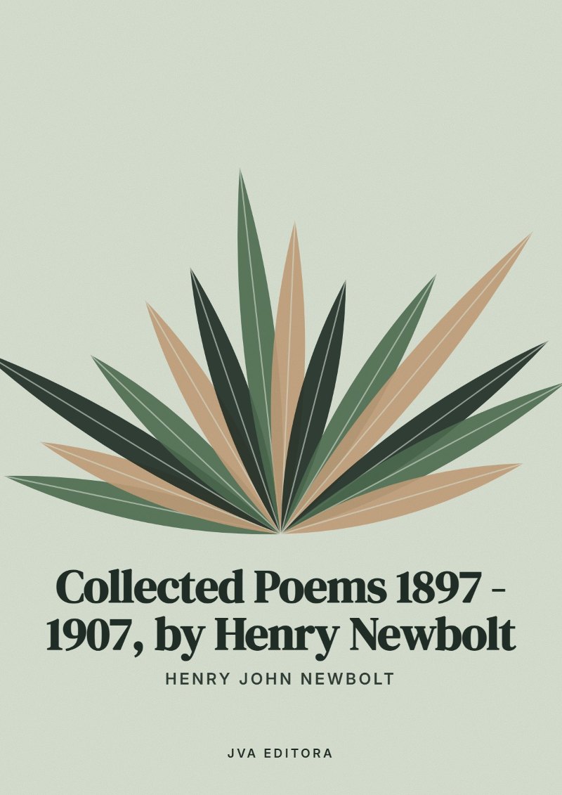 Capa de Collected Poems 1897 - 1907, by Henry Newbolt