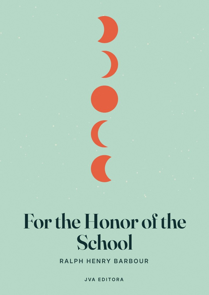 Couverture de For the Honor of the School