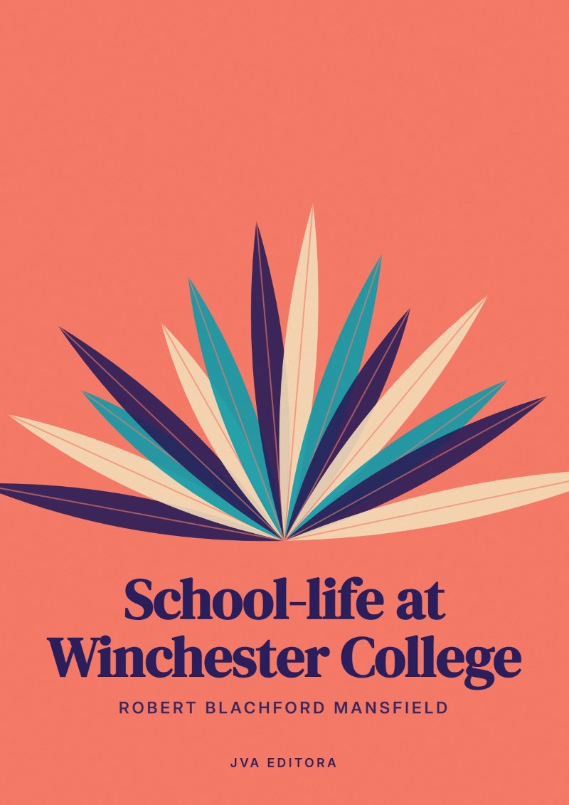 Cover of School-life at Winchester College