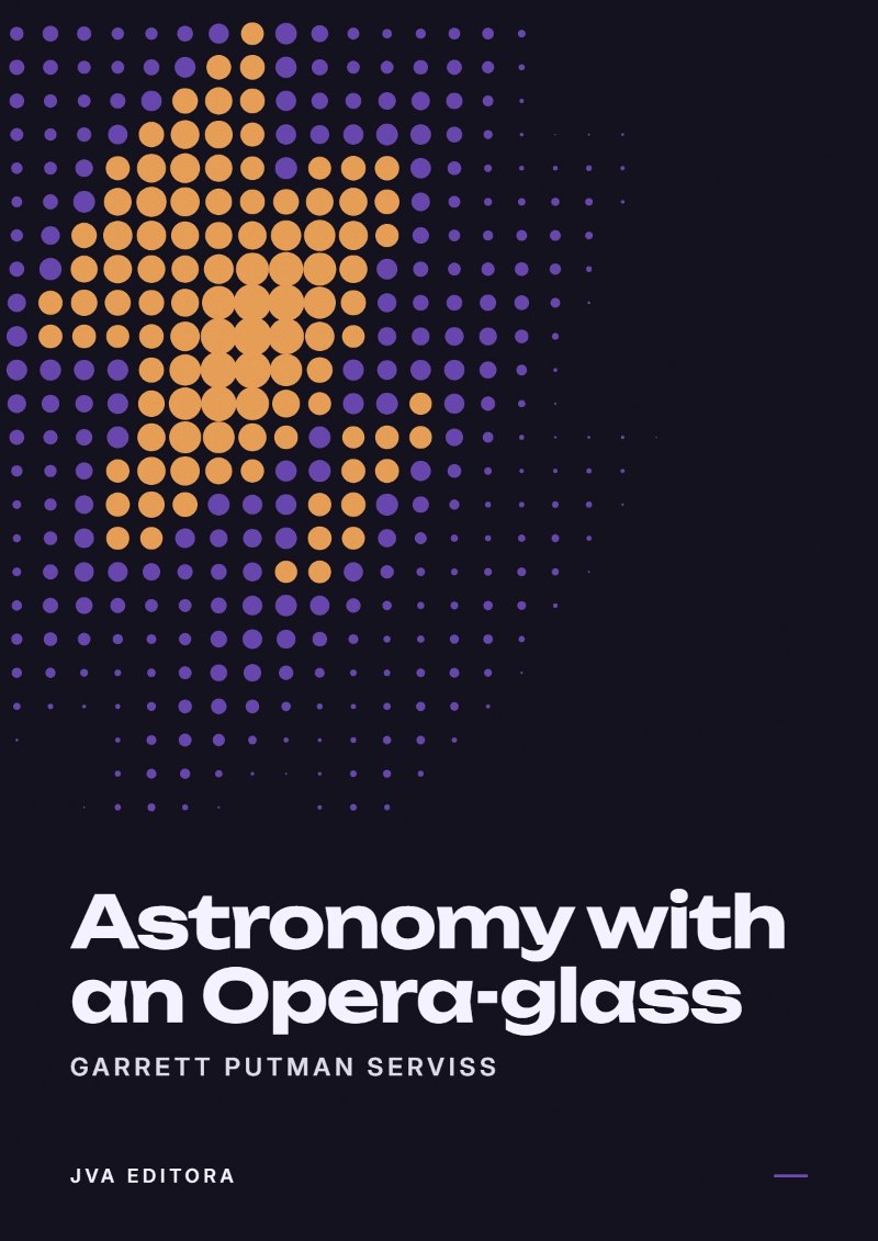 Cover of Astronomy with an Opera-glass