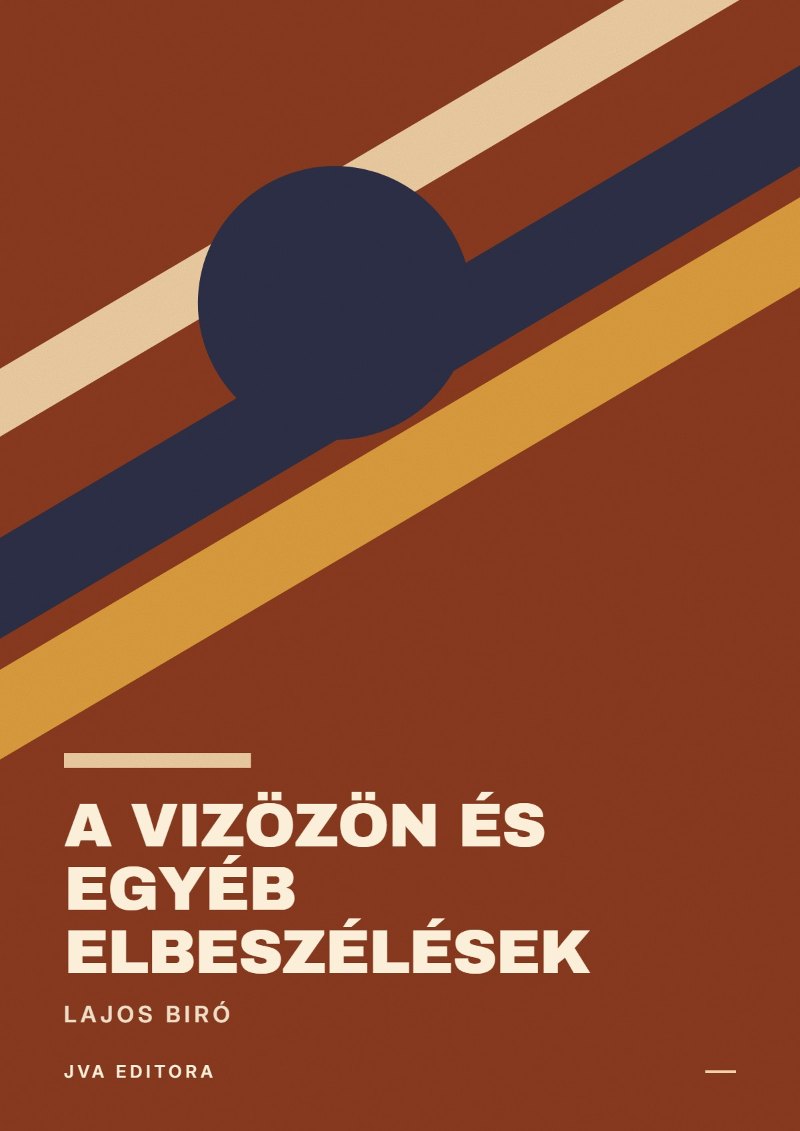 Couverture de A vizözön és egyéb elbeszélések