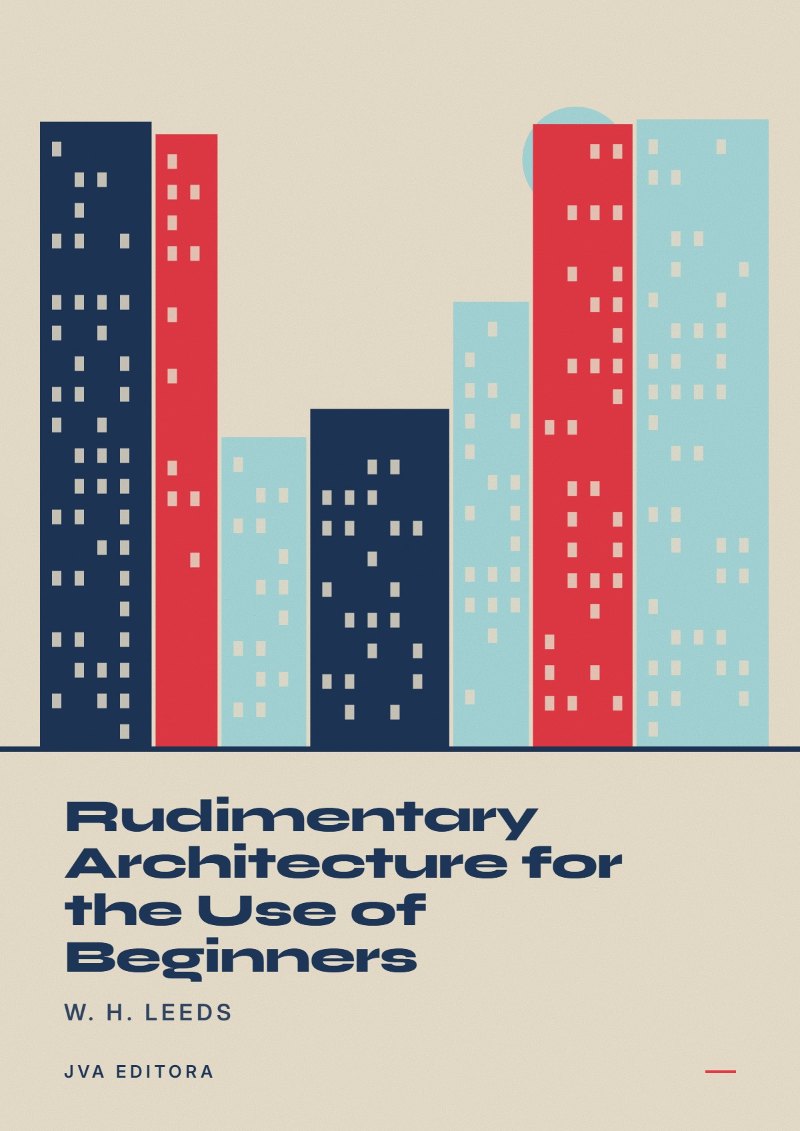 《Rudimentary Architecture for the Use of Beginners》封面