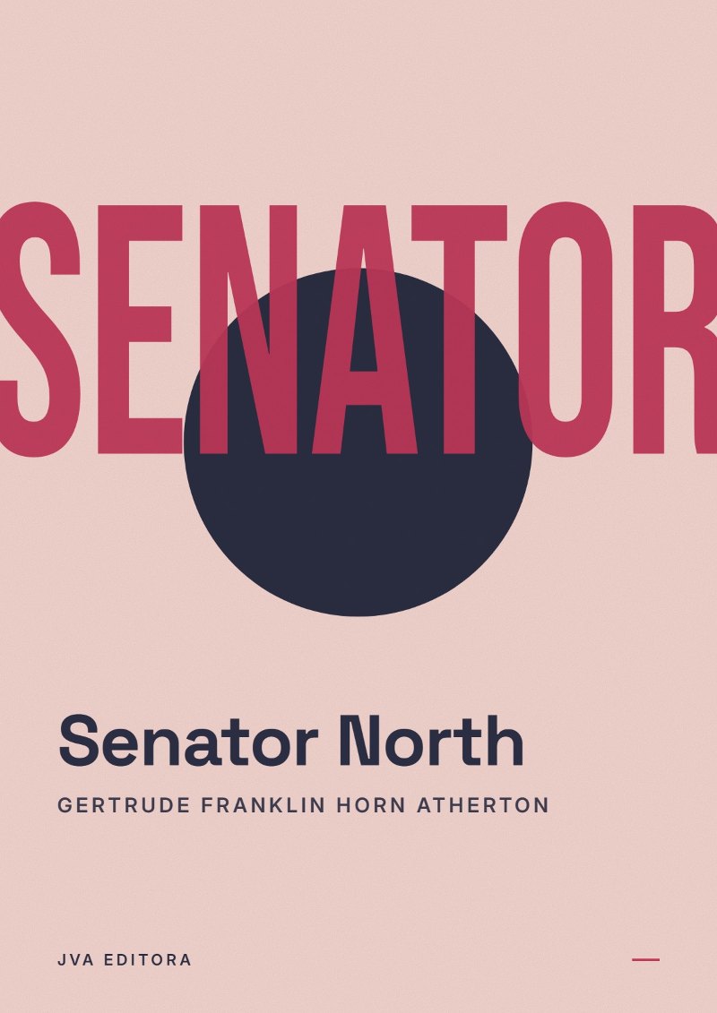 Cover of Senator North