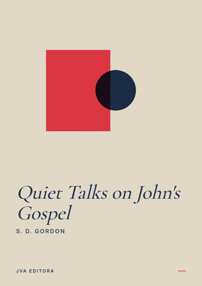Cover von Quiet Talks on John's Gospel