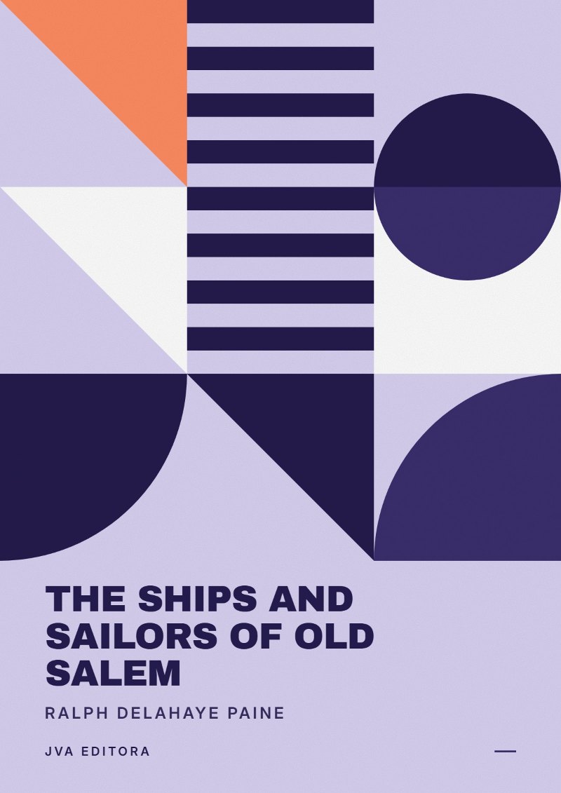 《The ships and sailors of old Salem》封面