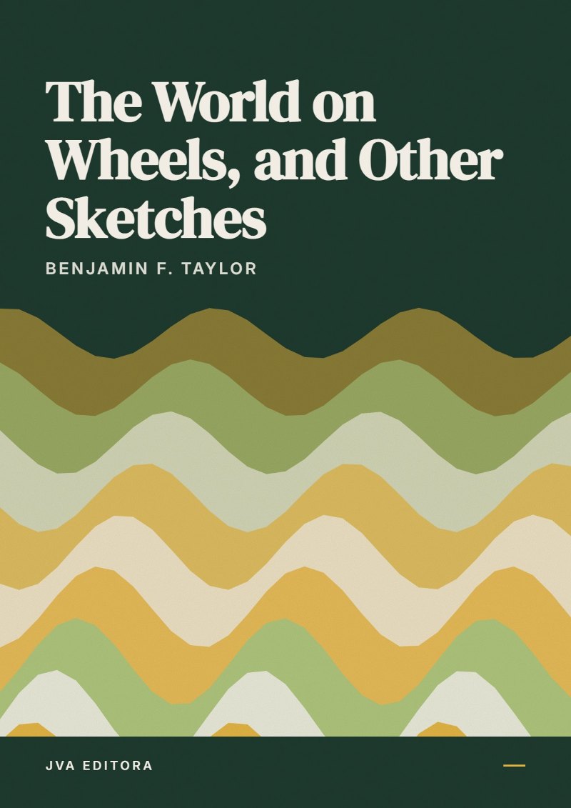 Cover of The World on Wheels, and Other Sketches