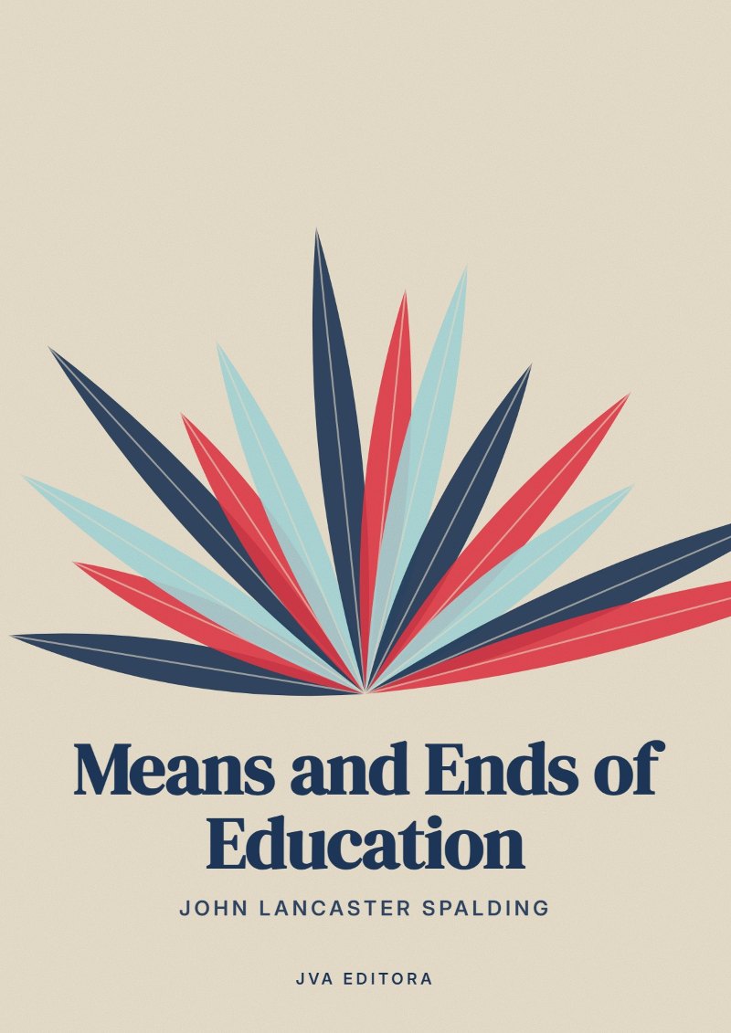 Cover of Means and Ends of Education