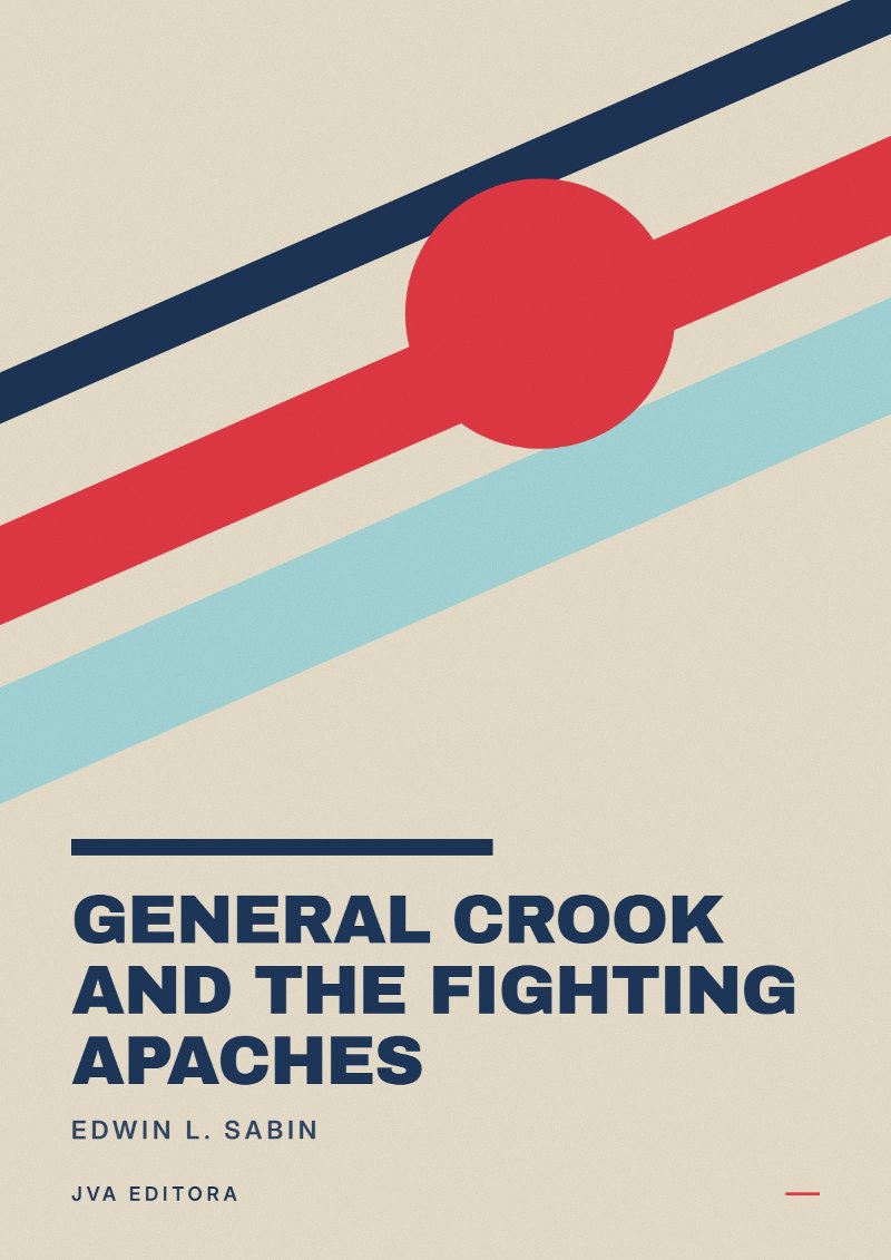 Copertina di General Crook and the Fighting Apaches