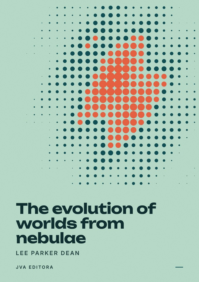 Portada de The evolution of worlds from nebulae