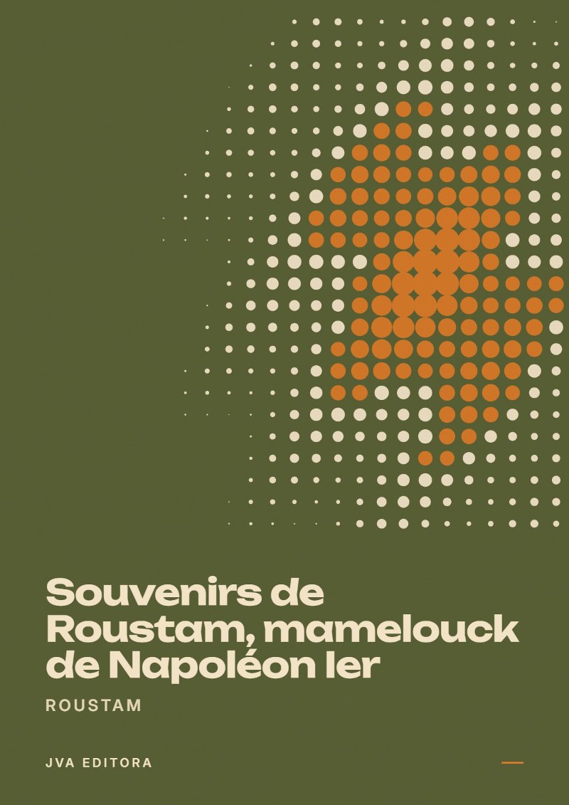 Εξώφυλλο του Souvenirs de Roustam, mamelouck de Napoléon Ier