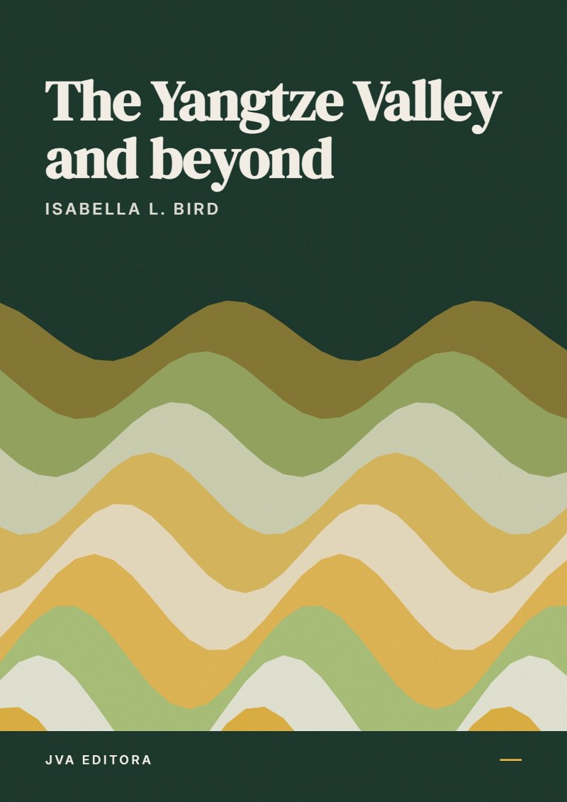 Portada de The Yangtze Valley and beyond