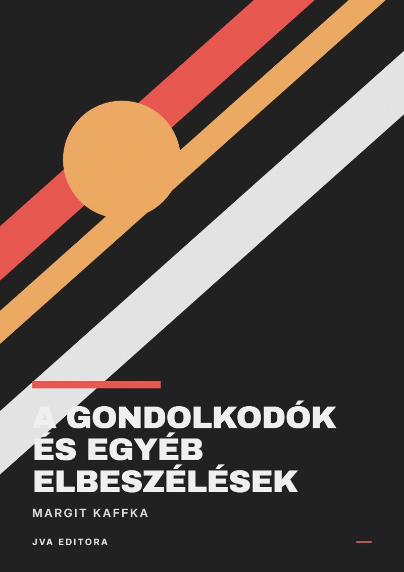 Portada de A gondolkodók és egyéb elbeszélések