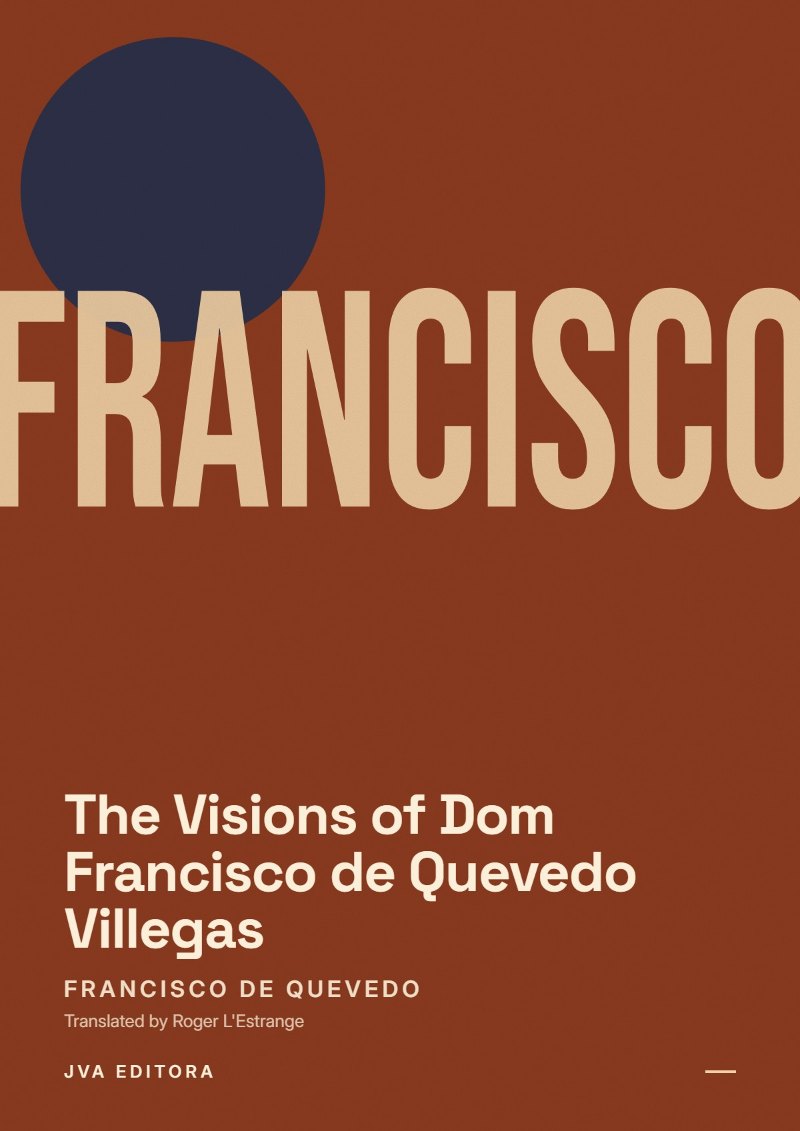 Couverture de The Visions of Dom Francisco de Quevedo Villegas