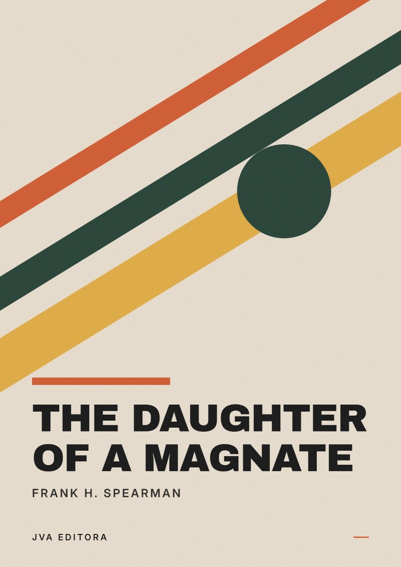Cover von The Daughter of a Magnate