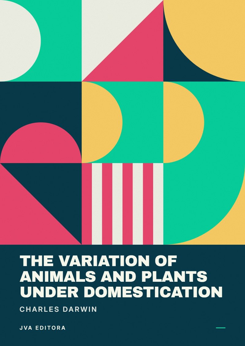 Capa de The Variation of Animals and Plants under Domestication