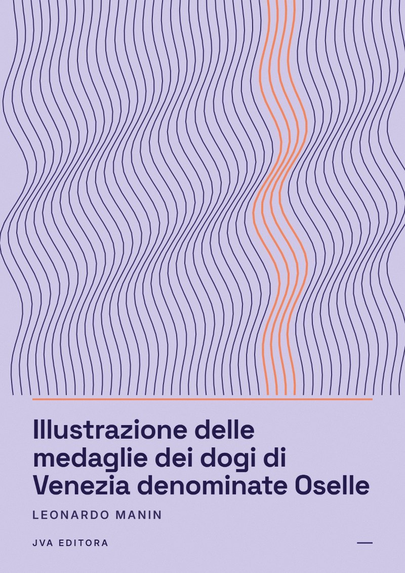 Cover of Illustrazione delle medaglie dei dogi di Venezia denominate Oselle