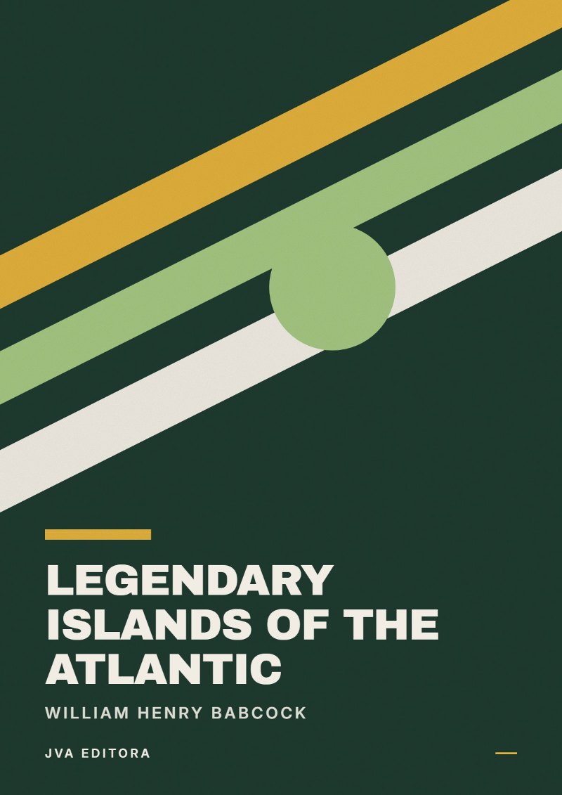 Cover of Legendary Islands of the Atlantic