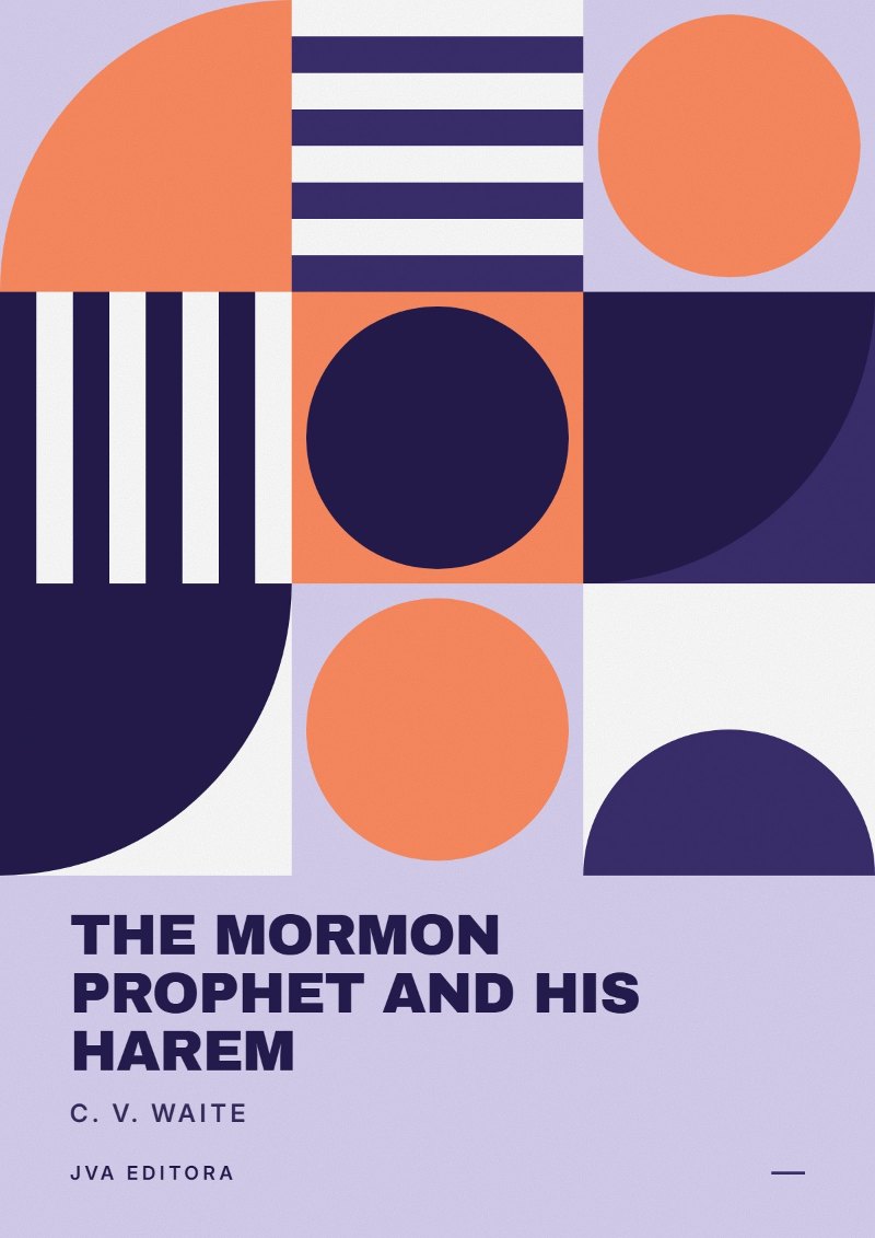 Εξώφυλλο του The Mormon Prophet and His Harem