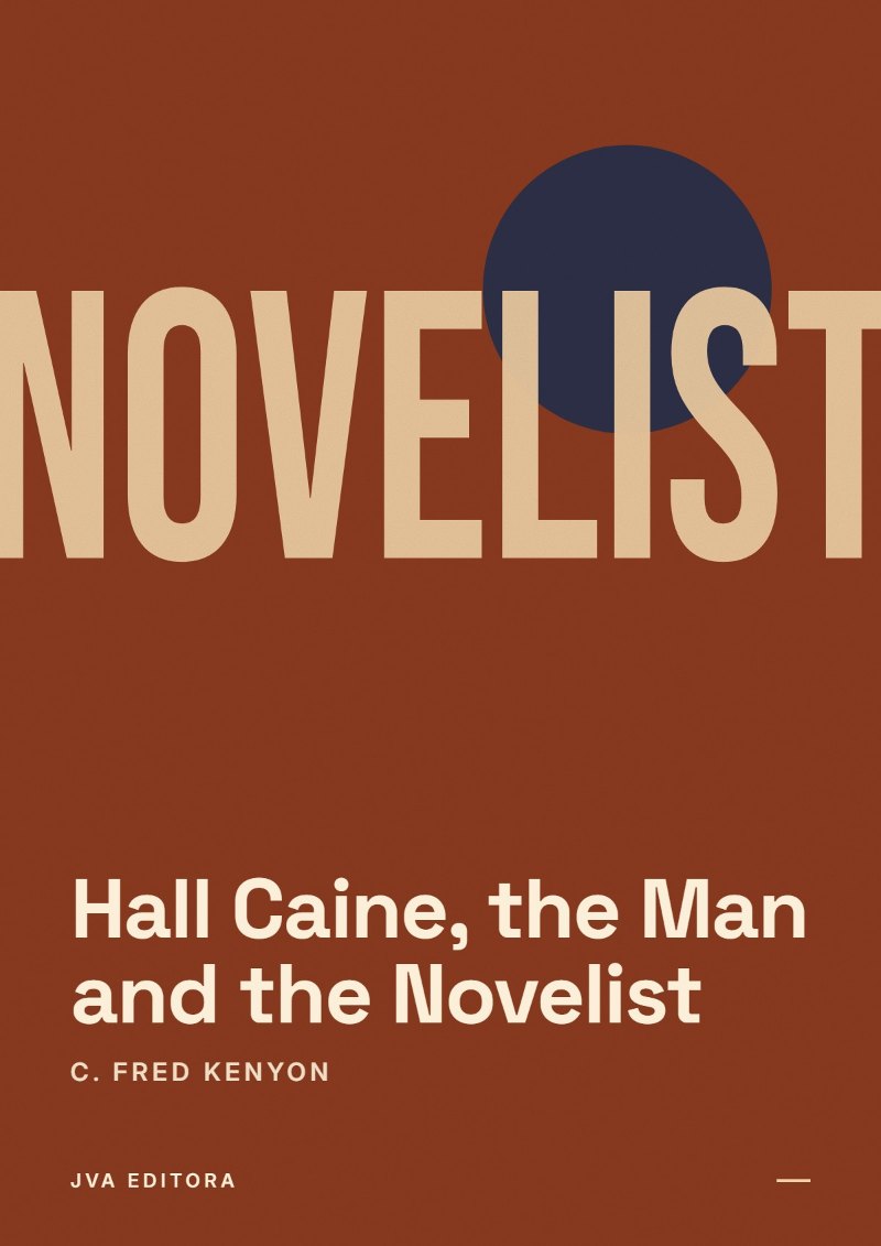 Cover of Hall Caine, the Man and the Novelist