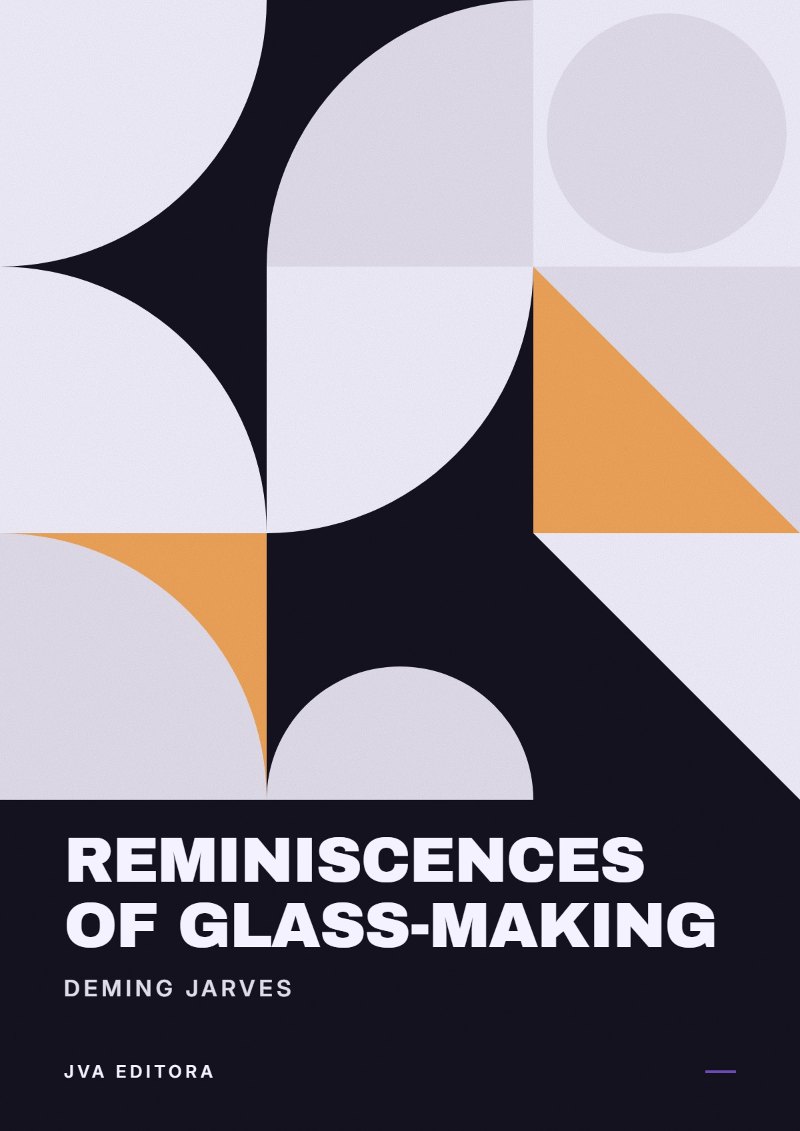 Couverture de Reminiscences of Glass-making
