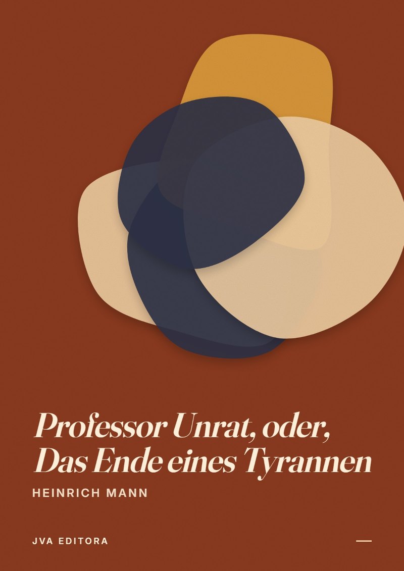 Portada de Professor Unrat, oder, Das Ende eines Tyrannen