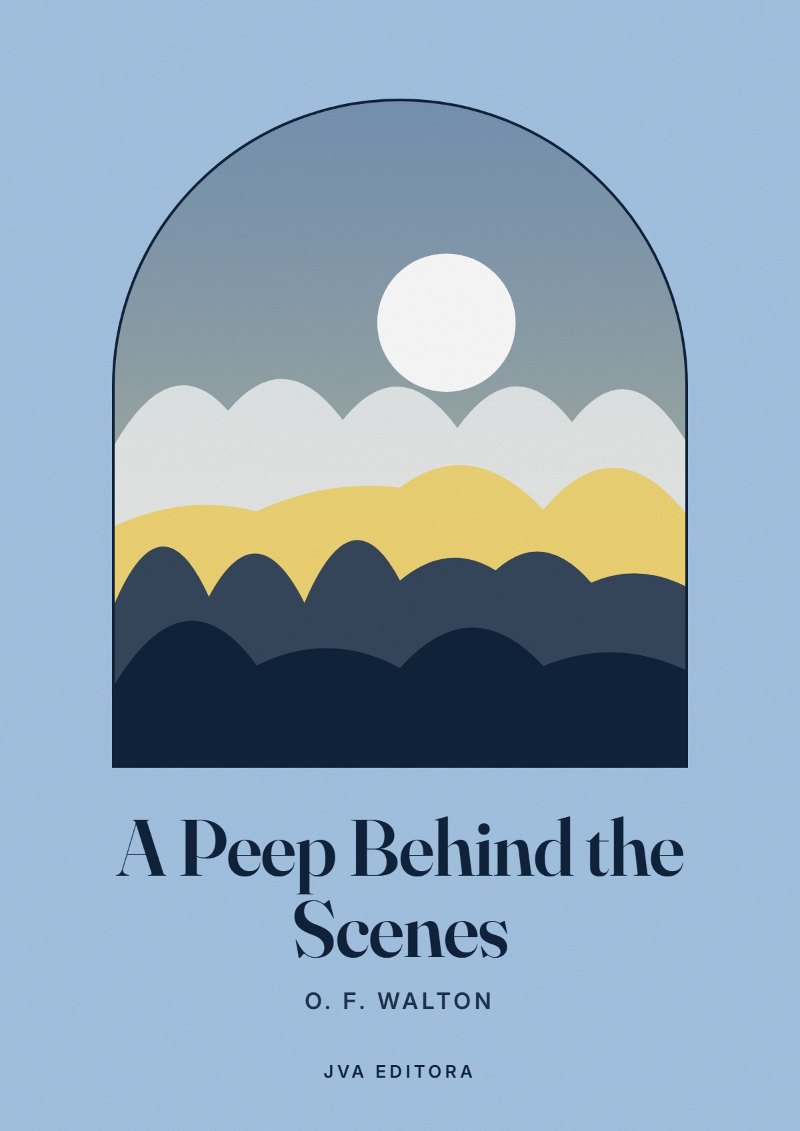 Couverture de A Peep Behind the Scenes