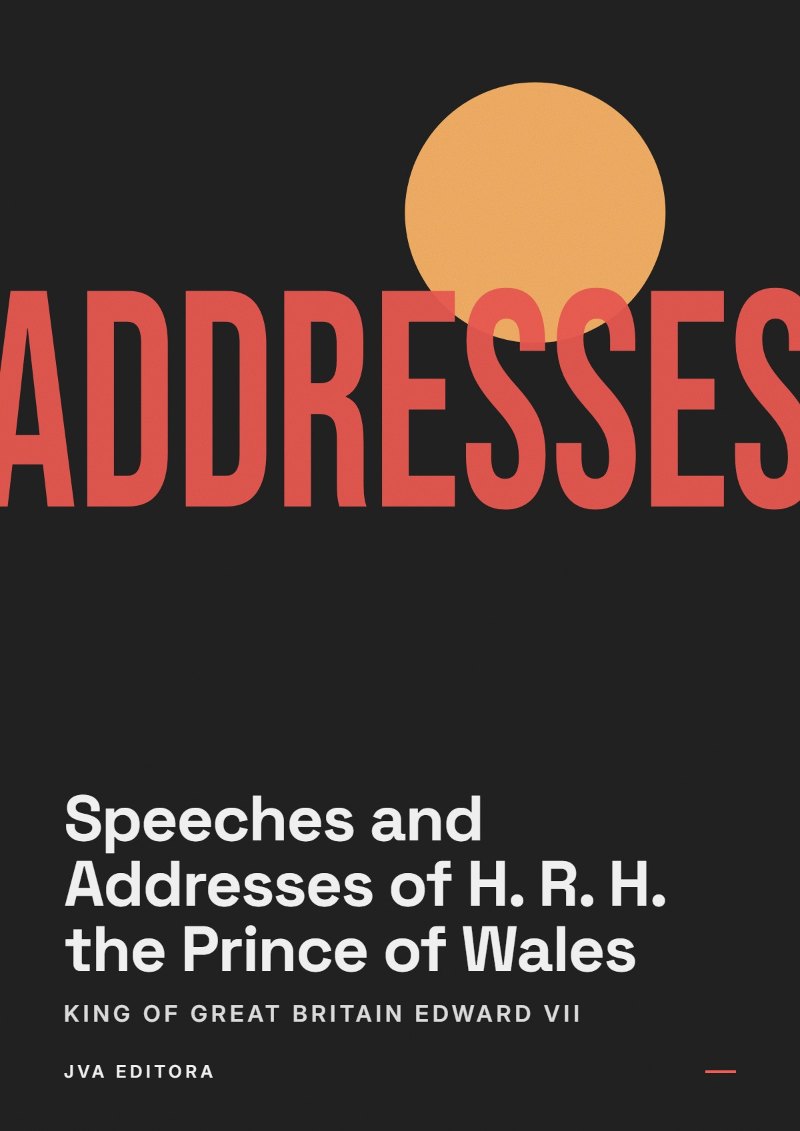 Copertina di Speeches and Addresses of H. R. H. the Prince of Wales