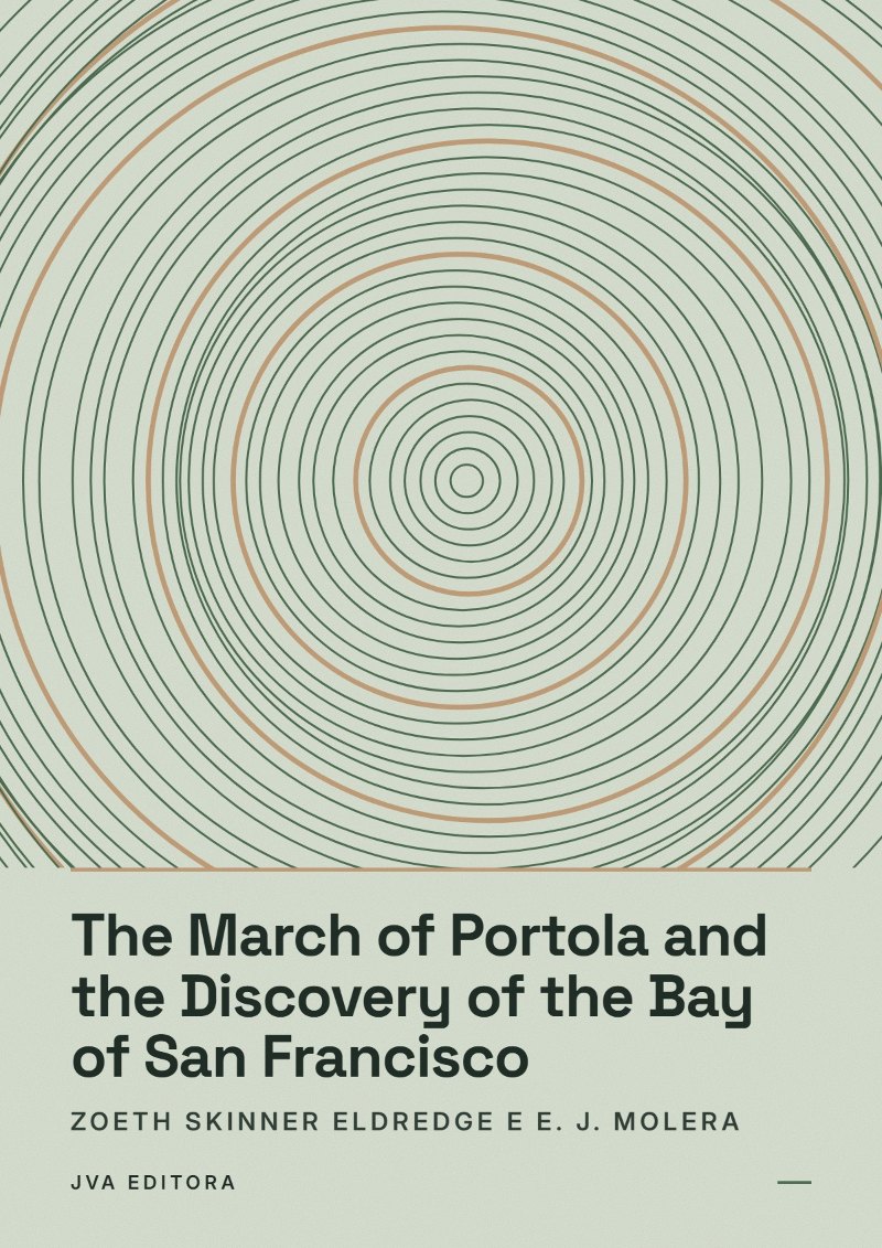 Cover of The March of Portola and the Discovery of the Bay of San Francisco