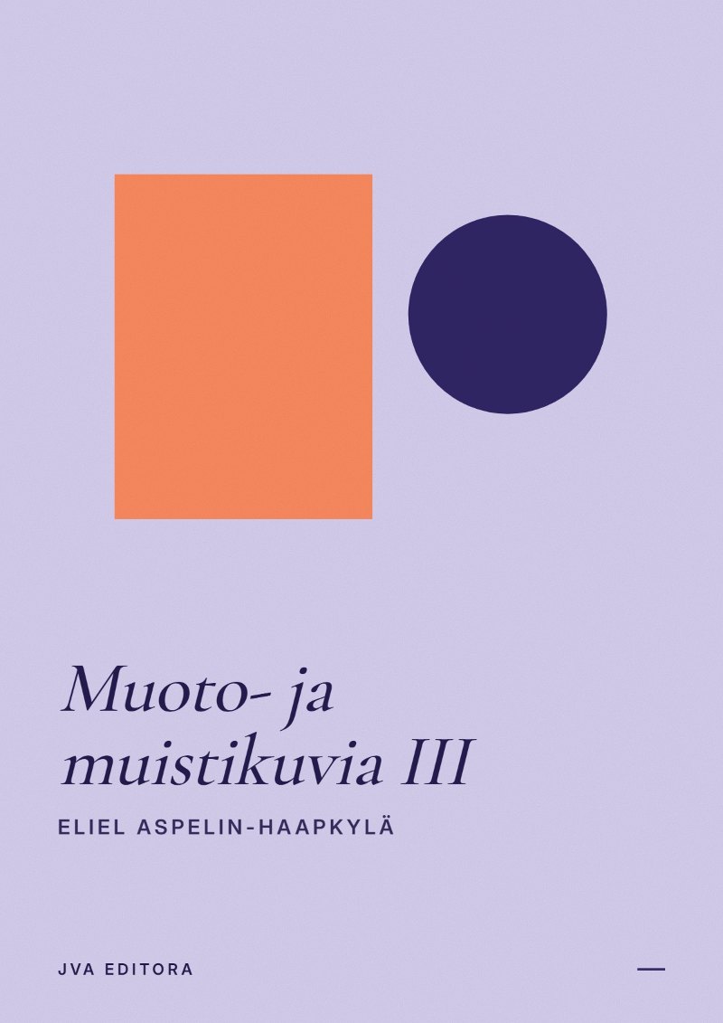 Couverture de Muoto- ja muistikuvia III