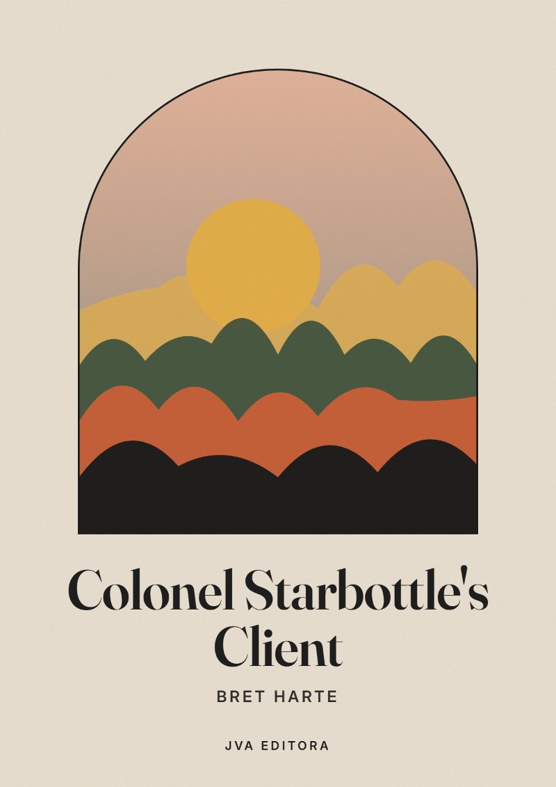 Εξώφυλλο του Colonel Starbottle's Client